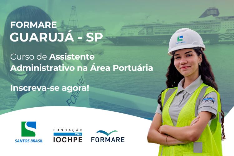 Processo Seletivo Formare Santos Brasil - Guarujá / SP