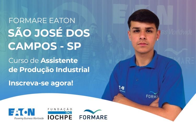Processo Seletivo Formare Eaton São José dos Campos / SP ...