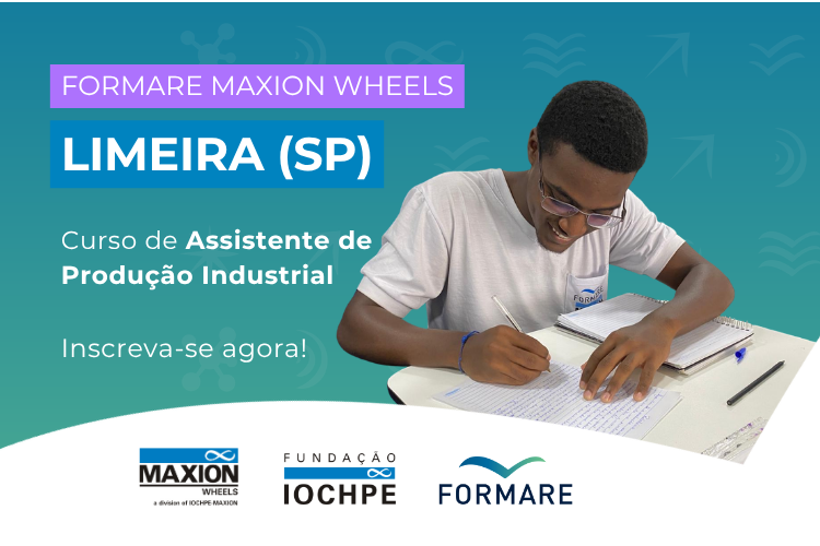 Processo Seletivo Formare Maxion Wheels Limeira / SP 2026...