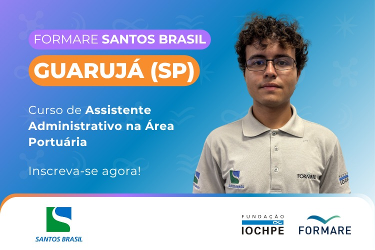 Processo Seletivo Formare Santos Brasil - Guarujá/SP- 202...