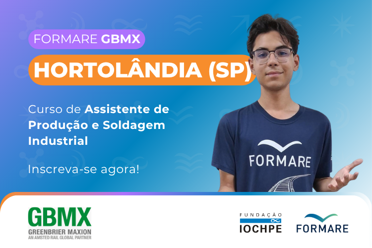 Processo Seletivo Formare GBMX Greenbrier Maxion2027